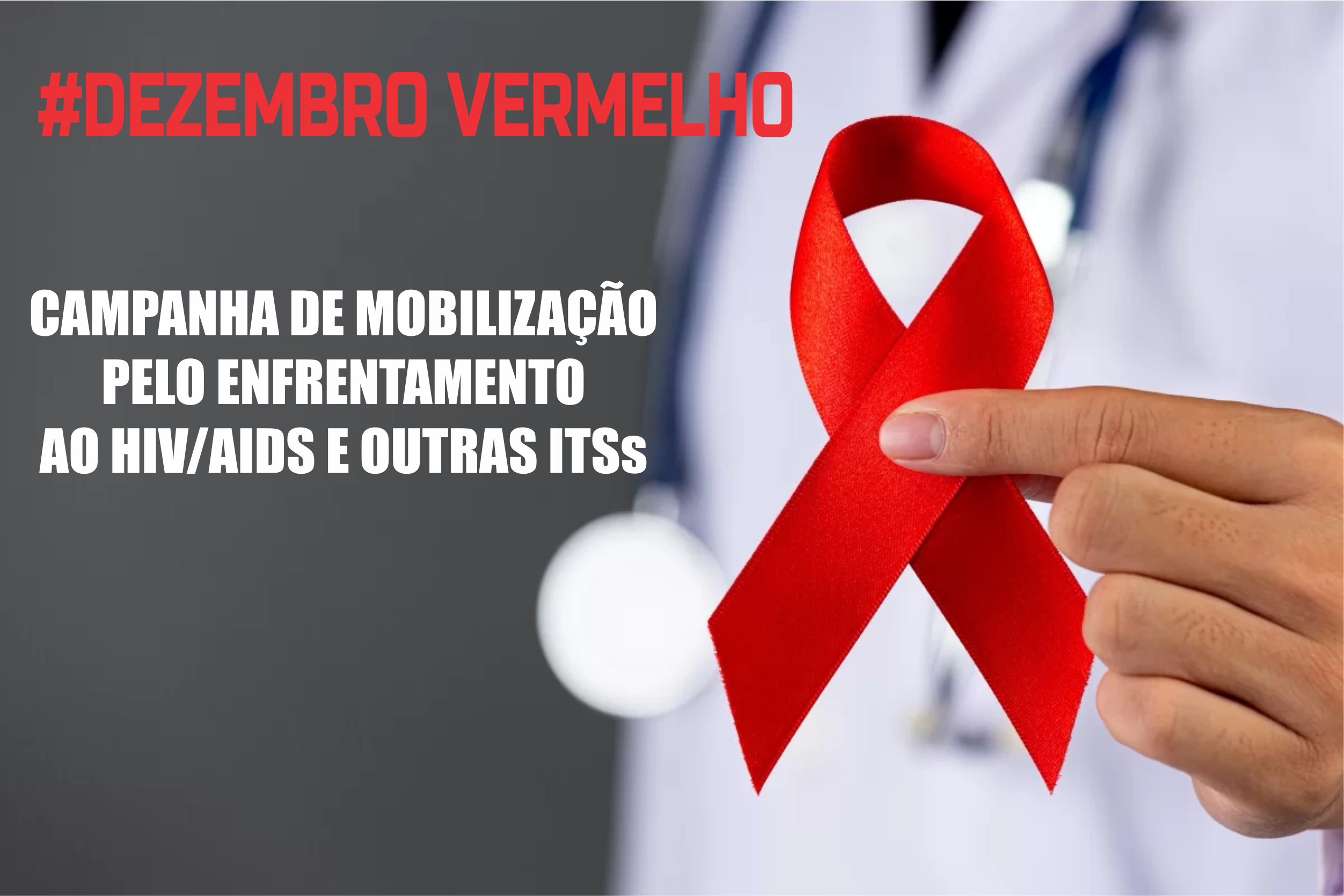 Dezembro Vermelho Prevenção E Alerta Ao Hiv Aids Vitor Calai